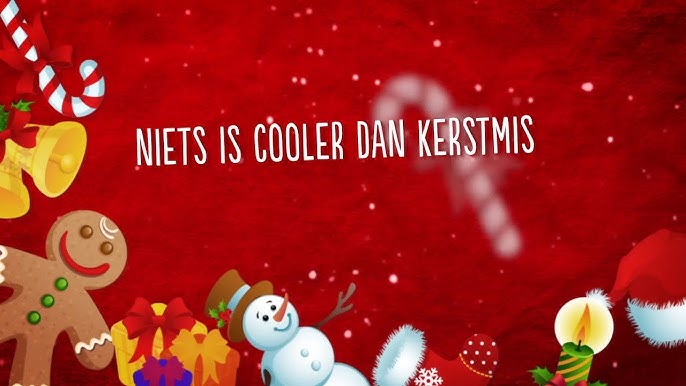 Songtekst Niets Is Cooler Dan Kerstmis